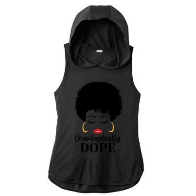 Unapologetically Dope Afro Black (2) Gift Ladies PosiCharge Tri-Blend Wicking Draft Hoodie Tank