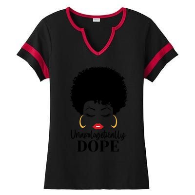 Unapologetically Dope Afro Black (2) Gift Ladies Halftime Notch Neck Tee