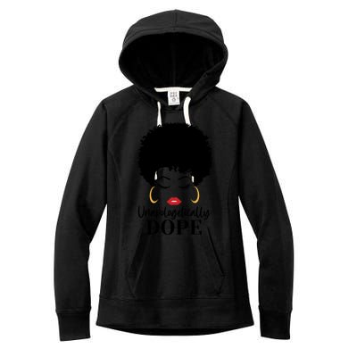 Unapologetically Dope Afro Black (2) Gift Women's Fleece Hoodie