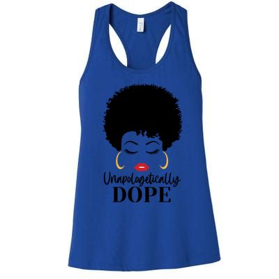 Unapologetically Dope Afro Black (2) Gift Women's Racerback Tank