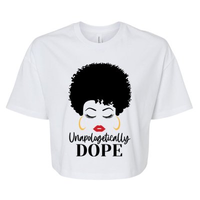 Unapologetically Dope Afro Black (2) Gift Bella+Canvas Jersey Crop Tee