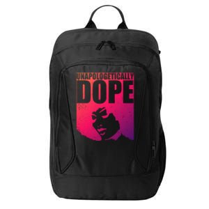 Unapologetically Dope Afro Melanin Black History Month Gift City Backpack