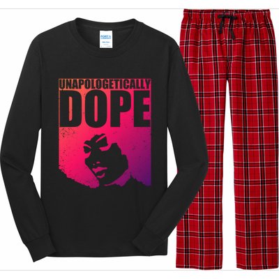 Unapologetically Dope Afro Melanin Black History Month Gift Long Sleeve Pajama Set