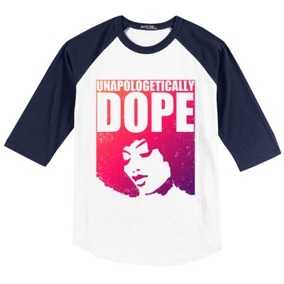 Unapologetically Dope Afro Melanin Black History Month Gift Baseball Sleeve Shirt