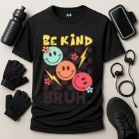 Unity Day Anti Bullying Awareness Kindness Be Kind Bruh Performance Shirt