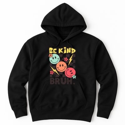 Unity Day Anti Bullying Awareness Kindness Be Kind Bruh Hoodie