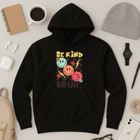 Unity Day Anti Bullying Awareness Kindness Be Kind Bruh Hoodie