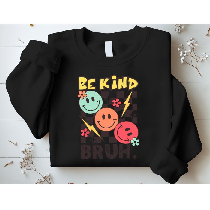 Unity Day Anti Bullying Awareness Kindness Be Kind Bruh Sweatshirt