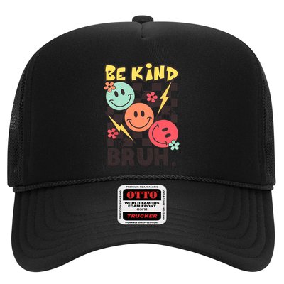 Unity Day Anti Bullying Awareness Kindness Be Kind Bruh Trucker Hat