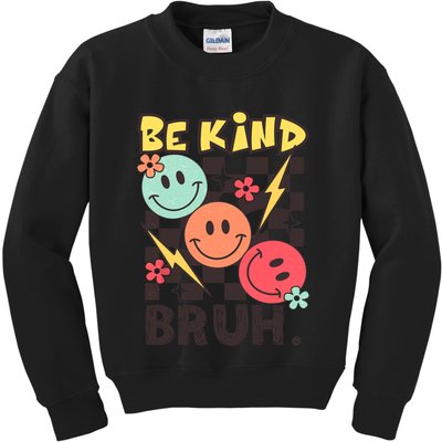 Unity Day Anti Bullying Awareness Kindness Be Kind Bruh Kids Sweatshirt