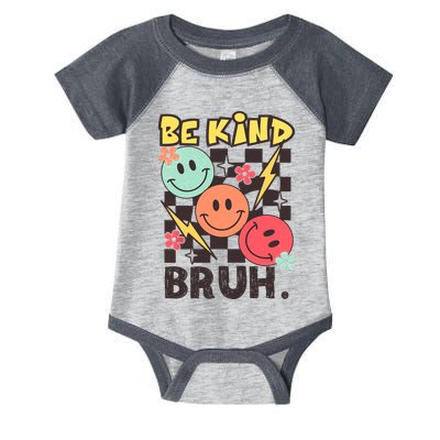 Unity Day Anti Bullying Awareness Kindness Be Kind Bruh Infant Baby Jersey Bodysuit