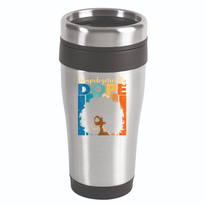 Unapologetically Dope Afro African American Black Pride 16oz Travel Tumbler