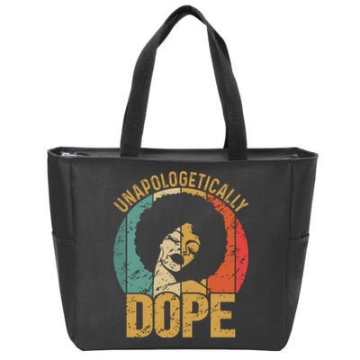 Unapologetically Dope Black Pride Melanin African American Zip Tote Bag