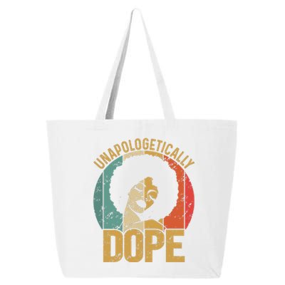 Unapologetically Dope Black Pride Melanin African American 25L Jumbo Tote