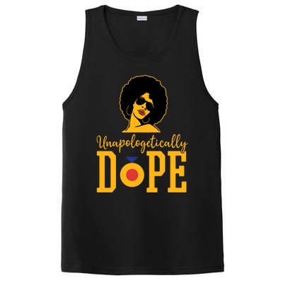 Unapologetically Dope Black Gift Great Gift PosiCharge Competitor Tank