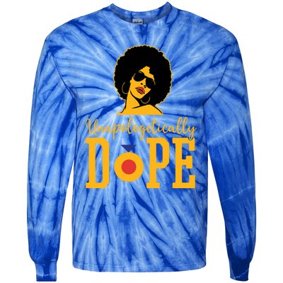 Unapologetically Dope Black Gift Great Gift Tie-Dye Long Sleeve Shirt