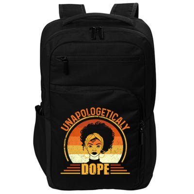 Unapologetically Dope Black Pride Melanin African American Impact Tech Backpack