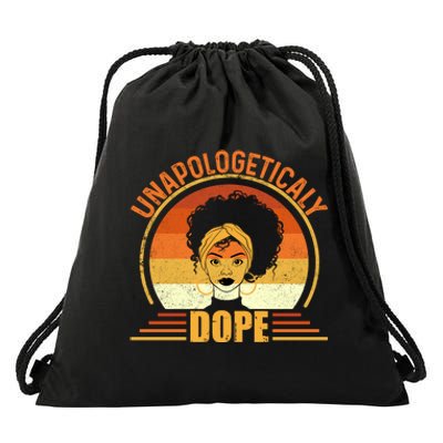 Unapologetically Dope Black Pride Melanin African American Drawstring Bag