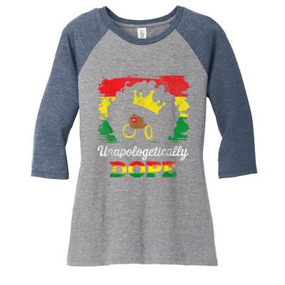 Unapologetically Dope Black History Month African American Women's Tri-Blend 3/4-Sleeve Raglan Shirt