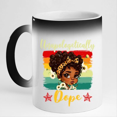 Unapologetically Dope Black History Afro Juneteenth Great Gift 11oz Black Color Changing Mug