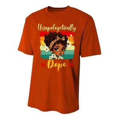 Unapologetically Dope Black History Afro Juneteenth Great Gift Performance Sprint T-Shirt