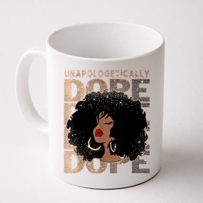 Unapologetically Dope Black Pride Afro Black History Melanin Coffee Mug