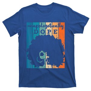 Unapologetically Dope Black History Month African American Short Sleeve Great Gi T-Shirt