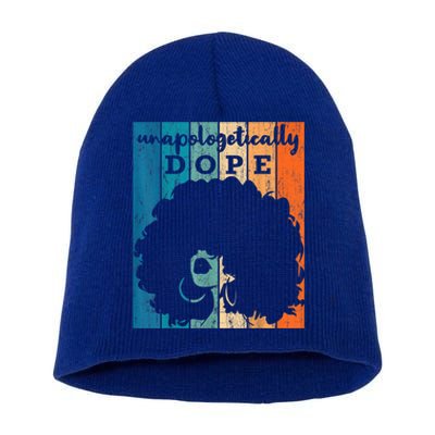 Unapologetically Dope Black History Month African American Short Sleeve Great Gi Short Acrylic Beanie