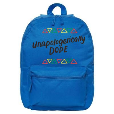 Unapologetically Dope Black Pride Melanin African American Cool Gift 16 in Basic Backpack