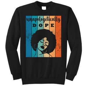 Unapologetically Dope Black Female Sweatshirt