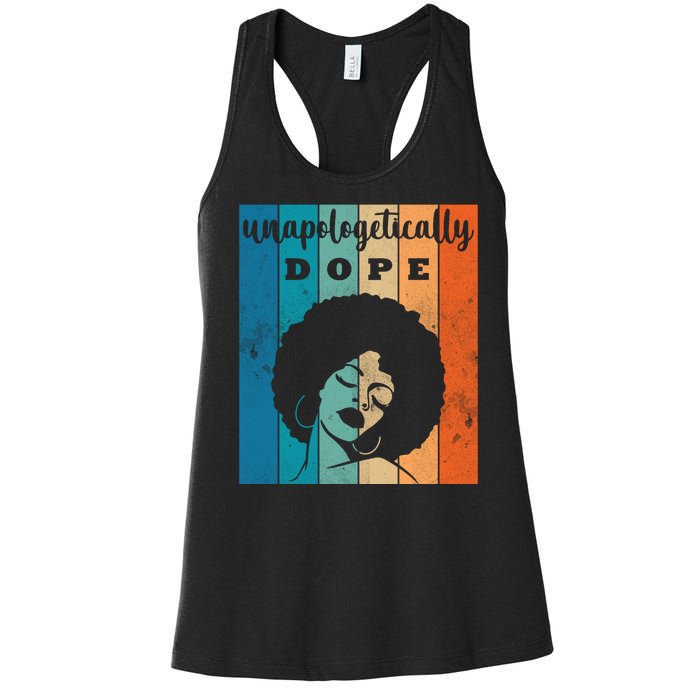 Unapologetically Dope Black Female Women's Racerback Tank