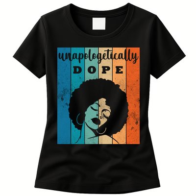 Unapologetically Dope Black Female Womens T-Shirt