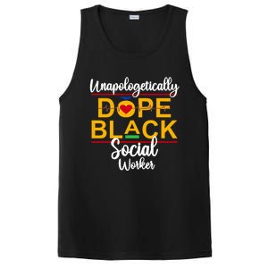 Unapologetic Dope Black Social Worker African American Gift PosiCharge Competitor Tank