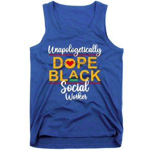 Unapologetic Dope Black Social Worker African American Gift Tank Top