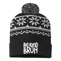 Unity Day Be Kind Bruh Orange Anti Bullying Kindness USA-Made Snowflake Beanie