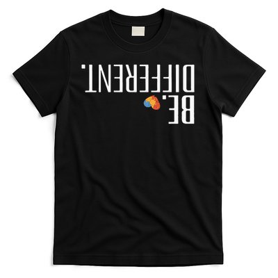 Upside Down Be Different T-Shirt