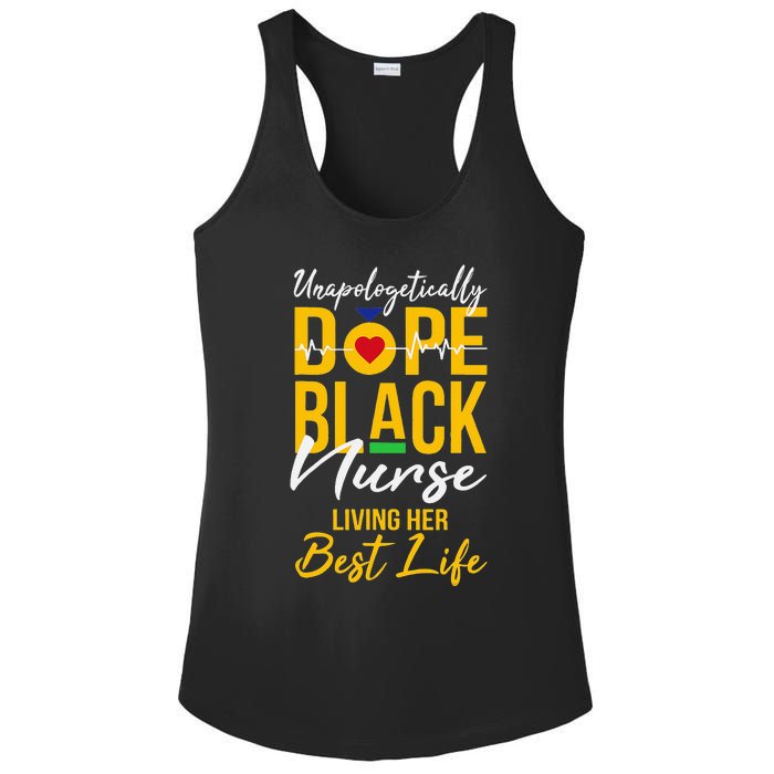 Unapologetically Dope Black Nurse Living Best Life RN Gift Ladies PosiCharge Competitor Racerback Tank