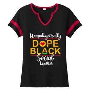 Unapologetic Dope Black Social Worker African American Ladies Halftime Notch Neck Tee