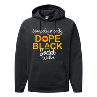 Unapologetic Dope Black Social Worker African American Performance Fleece Hoodie