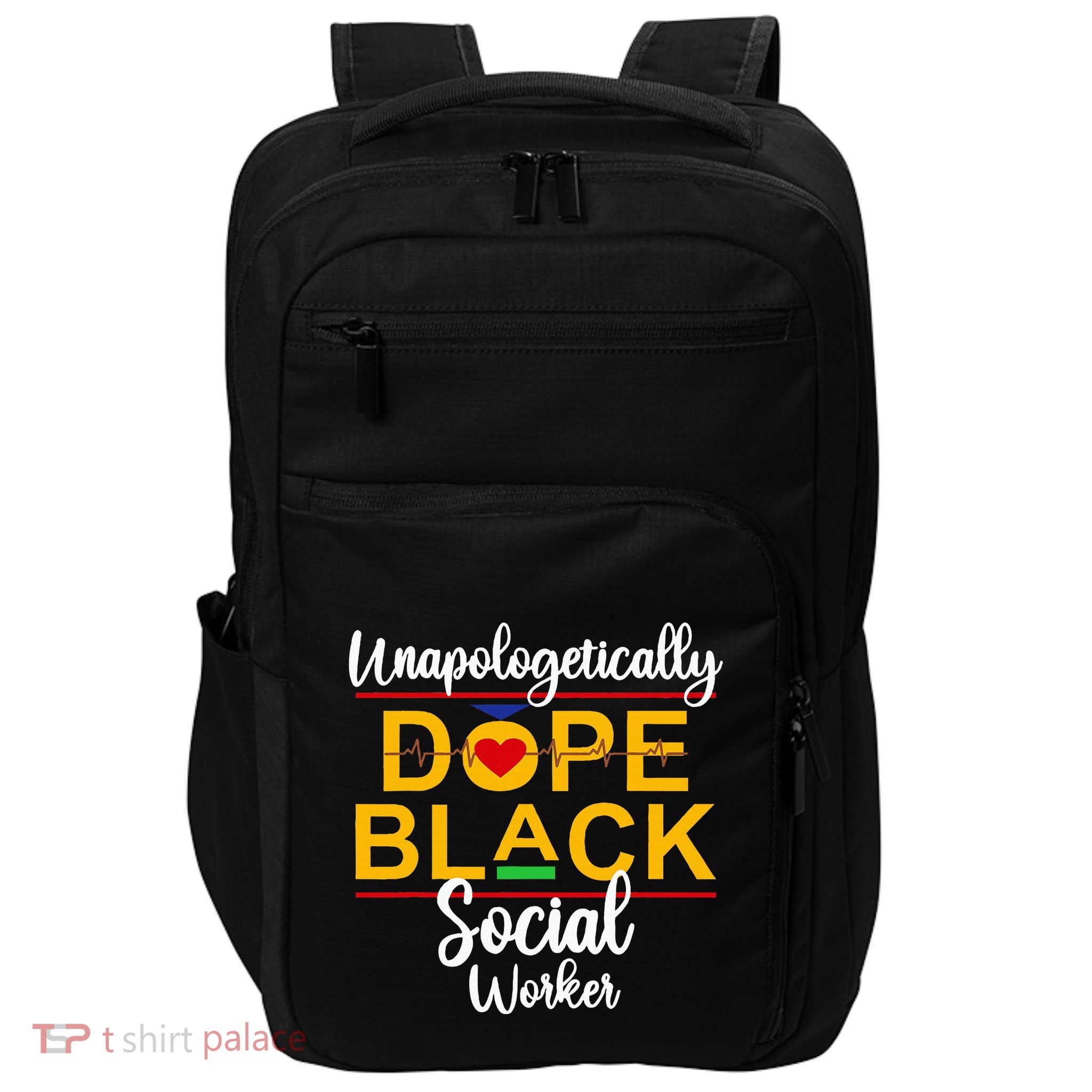 Unapologetic Dope Black Social Worker African American Impact Tech Backpack