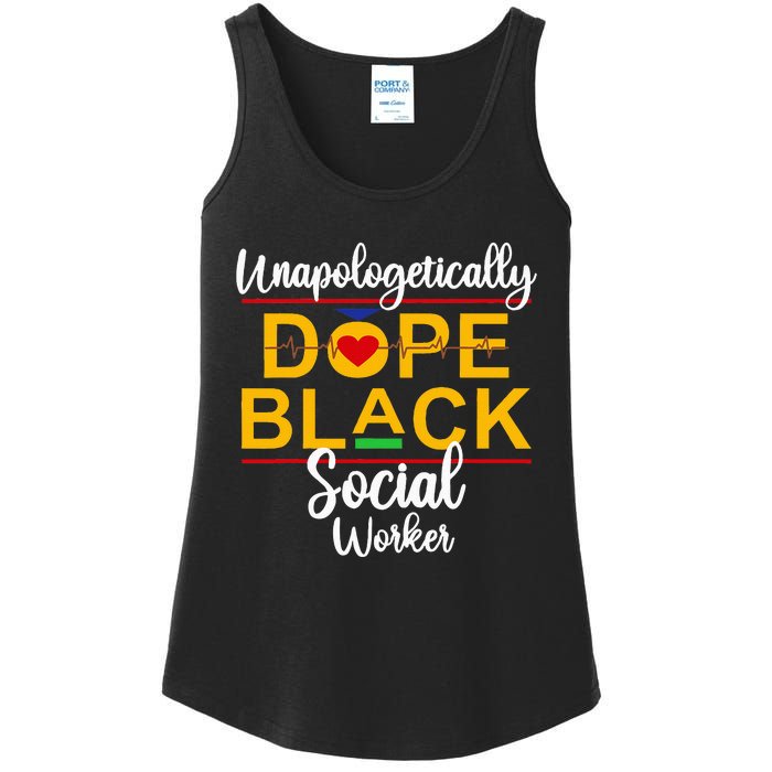 Unapologetic Dope Black Social Worker African American Ladies Essential Tank