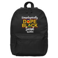 Unapologetic Dope Black Social Worker African American 16 in Basic Backpack