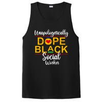 Unapologetic Dope Black Social Worker African American PosiCharge Competitor Tank