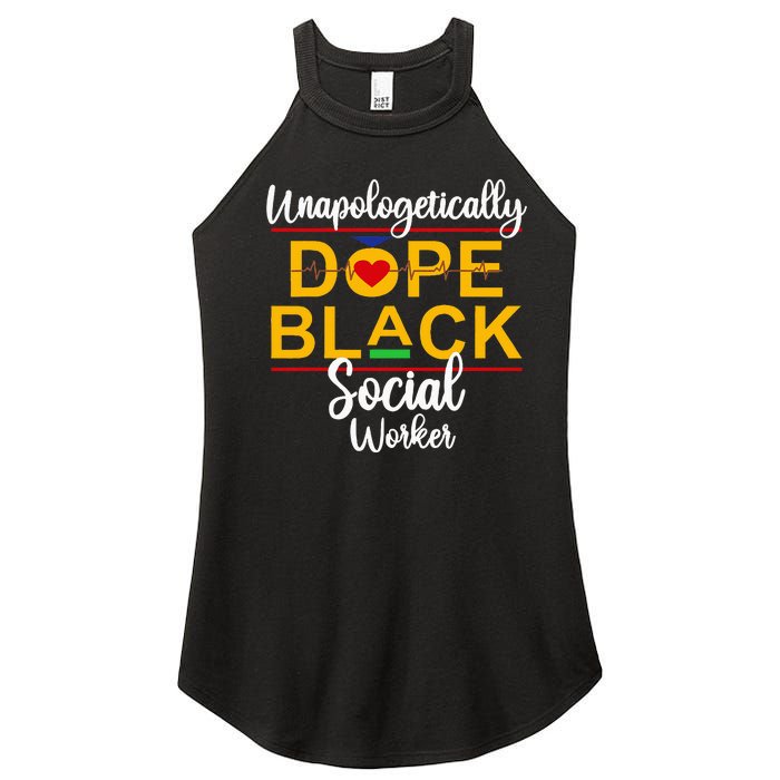 Unapologetic Dope Black Social Worker African American Women's Perfect Tri Rocker Tank