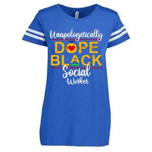 Unapologetic Dope Black Social Worker African American Enza Ladies Jersey Football T-Shirt