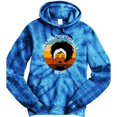 Unapologetically Dope Black Afro Meaningful Gift Tie Dye Hoodie