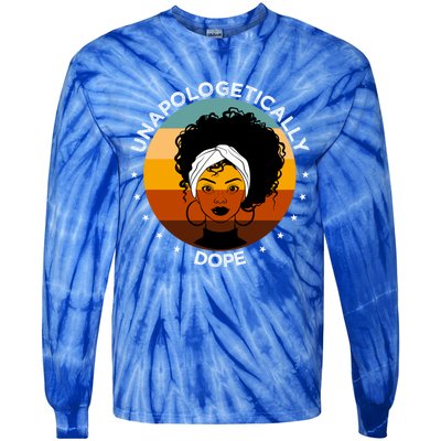 Unapologetically Dope Black Afro Meaningful Gift Tie-Dye Long Sleeve Shirt