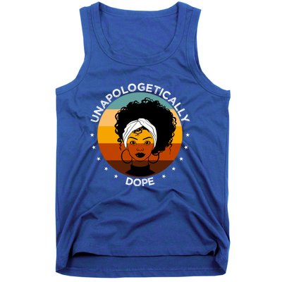 Unapologetically Dope Black Afro Meaningful Gift Tank Top