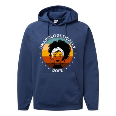 Unapologetically Dope Black Afro Meaningful Gift Performance Fleece Hoodie