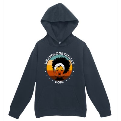 Unapologetically Dope Black Afro Meaningful Gift Urban Pullover Hoodie